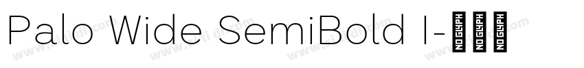 Palo Wide SemiBold I字体转换